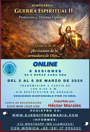 Taller Seminario Guerra Espiritual 2 del 3 al 7 de marzo de 2025.