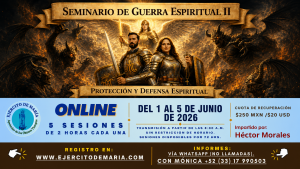 Taller Seminario Guerra Espiritual 2 del 1 al 5 de Junio de 2026.